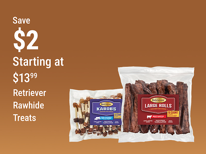 Tractor Supply Company promotion. Save 2 dollars on Retriever rawhide dog treats starting at 13.99. Image shows bags of Retriever rawhide kabobs and large rolls on a brown background.